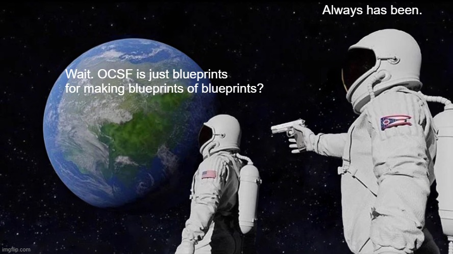 OCSF blueprints meme